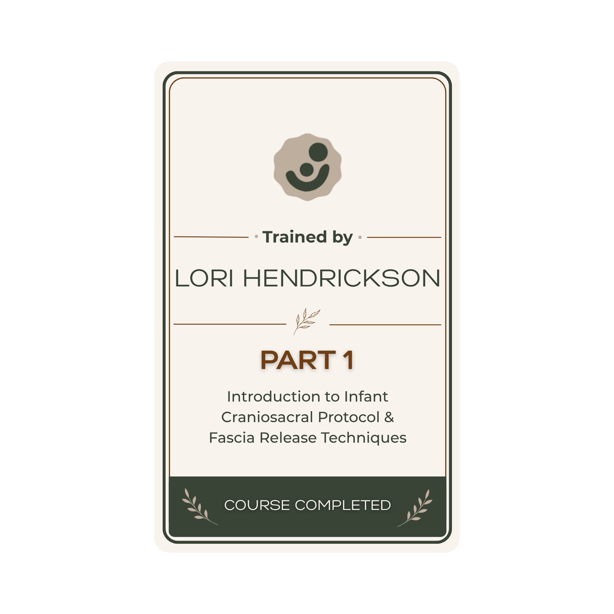 Dr. Corona craniosacral and fascia release training completion badge